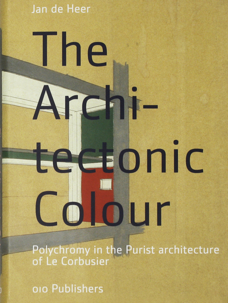 アート・デザイン・音楽 Le Corbusier Polychromie architecturale LE CORBUSIER - POLYCHROMIE ARCHITECTURALE (3 vols. in