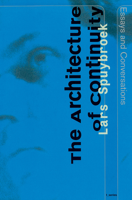 The Architecture of Continuity - ARTBOOK|D.A.P.