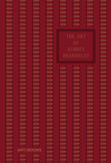The Art of Aubrey Beardsley