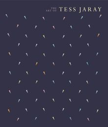 The Art of Tess Jaray