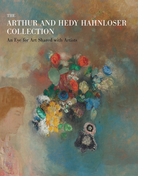 The Arthur and Hedy Hahnloser Collection