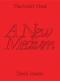 The Artists Novel: A New Medium