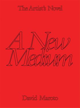 The Artists Novel: A New Medium