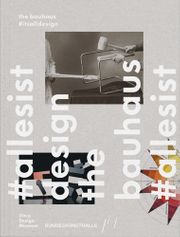 The Bauhaus: #itsalldesign