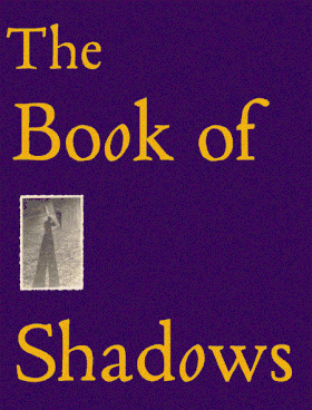 The Book Of Shadows