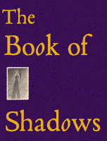 The Book Of Shadows
