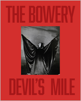 The Bowery: Devil's Mile