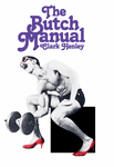 The Butch Manual