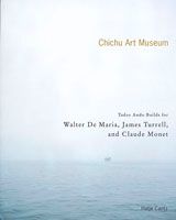 The Chichu Art Museum: Tadao Ando Builds For Claude Monet, Walter De Maria And James Turrell