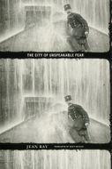 The City of Unspeakable Fear