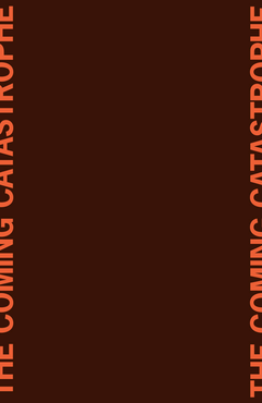 The Coming Catastrophe