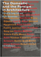The Domestic and the Foreign in Architecture