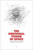 The Emotional Power of Space