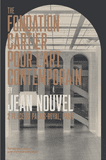 The Fondation Cartier pour lart contemporain by Jean Nouvel