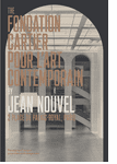 The Fondation Cartier pour lart contemporain by Jean Nouvel