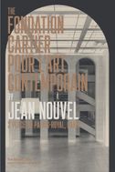 The Fondation Cartier pour lart contemporain by Jean Nouvel