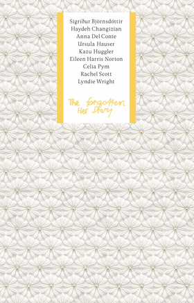 The Forgotten Her Story
