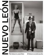 The Future Is Unwritten: Nuevo Len
