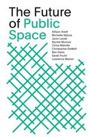 The Future of Public Space