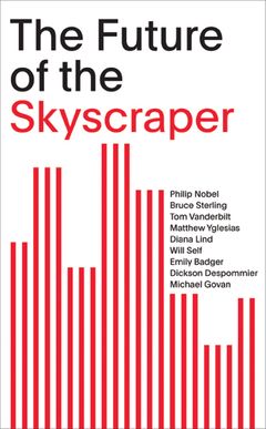 The Future of the Skyscraper