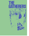 The Gatherers