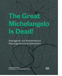 The Great Michelangelo is Dead!