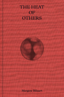 The Heat of Others