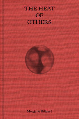 The Heat of Others