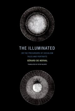 The Illuminated; or The Precursors of Socialism