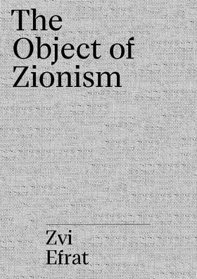 The Object of Zionism