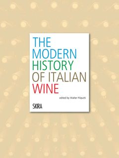 The Modern History of Italian Wine