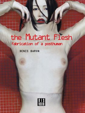 The Mutant Flesh