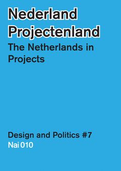 The Netherlands in Projects
