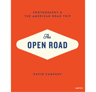 アート・デザイン・音楽 The Open Road - David Campany David Campany – 'The Open Road' – James Cockroft