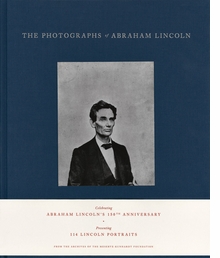 The Photographs of Abraham Lincoln