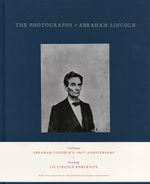 The Photographs of Abraham Lincoln