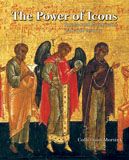 The Power of Icons: Russian and Greek Icons 15th-19th Century