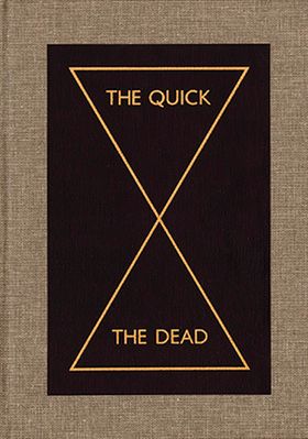 The Quick and the Dead