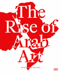 The Rise of Arab Art