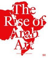 The Rise of Arab Art