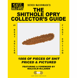 The Shithole Opry Collector�s Guide