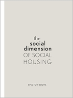 The Social Dimension of Social Housing
