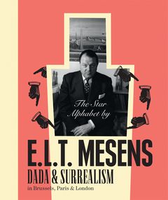 The Star Alphabet of E.L.T. Mesens