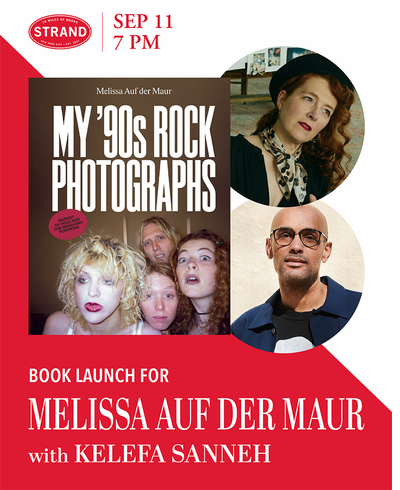 The Strand presents Melissa Auf der Maur in conversation with Kelefa Sanneh for the NYC launch of 'Melissa Auf der Maur: My '90s Rock Photographs'