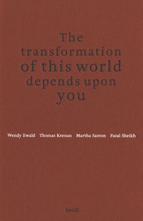 The Transformation of This World Depends Upon You