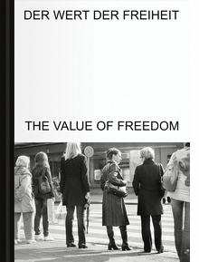The Value of Freedom