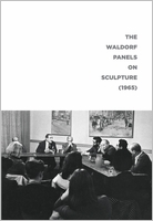 The Waldorf Panels on Sculpture (1965)