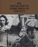 Theaster Gates: Oh, You�ve Got to Come Back to the City