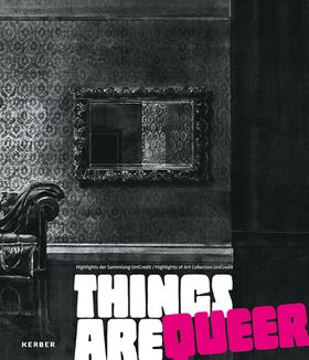 Things are Queer
