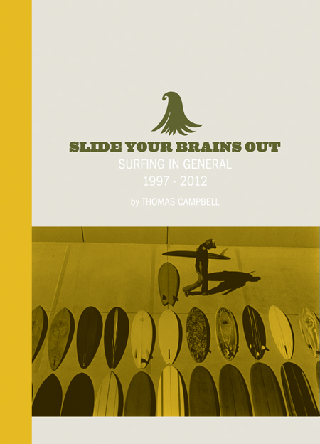 【美品】トーマスキャンベル 写真集 SLIDE YOUR BRAINS OUT Thomas Campbell